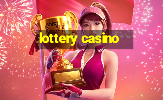 lottery casino