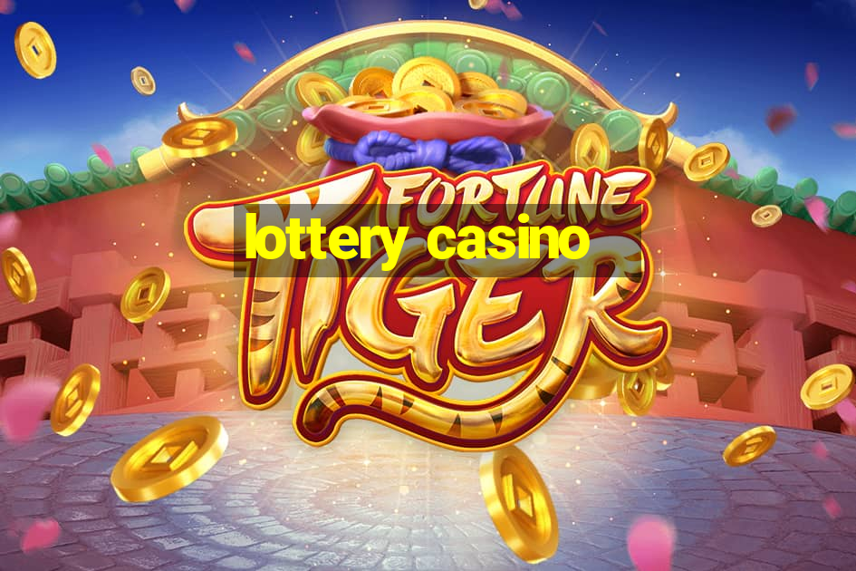 lottery casino