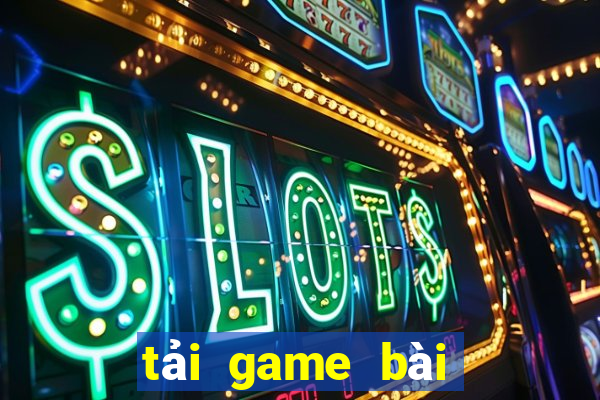 tải game bài cổng game sam 86