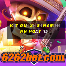 kết quả Xổ Số Nam Định ngày 15