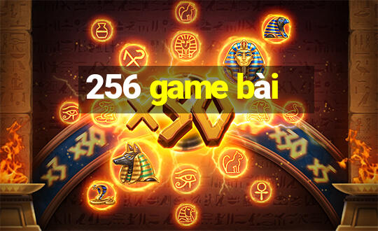 256 game bài