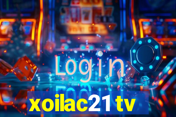 xoilac21 tv