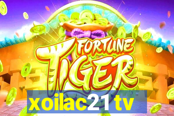 xoilac21 tv