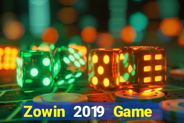 Zowin 2019 Game Bài Vip