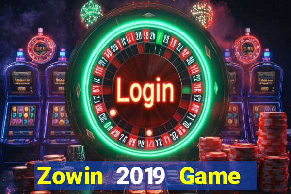 Zowin 2019 Game Bài Vip