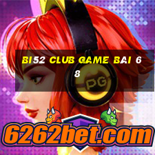 Bi52 Club Game Bài 68