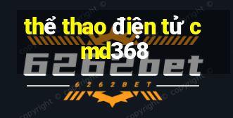 thể thao điện tử cmd368