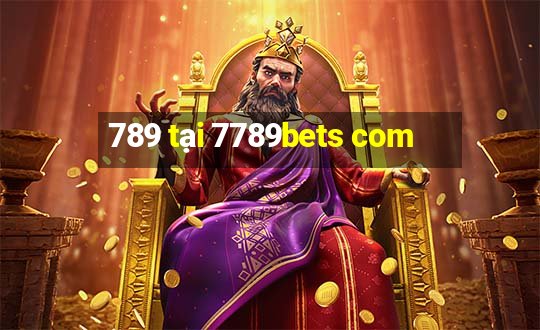 789 tại 7789bets com