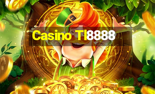 Casino Tl8888