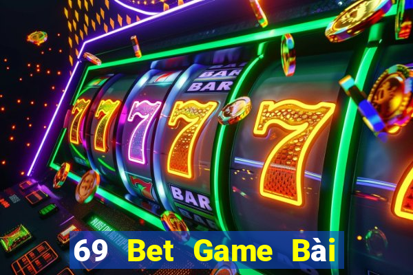 69 Bet Game Bài 247 Club