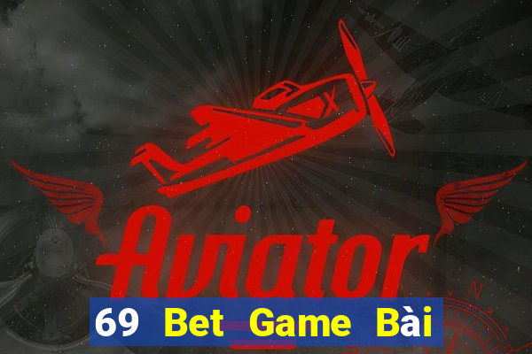 69 Bet Game Bài 247 Club