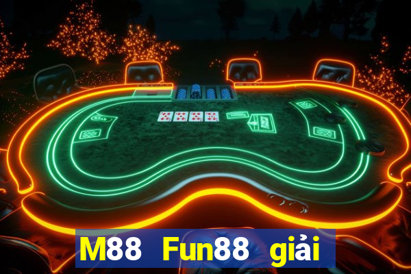 M88 Fun88 giải trí Eastern Net