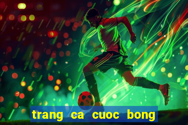 trang ca cuoc bong da viet nam