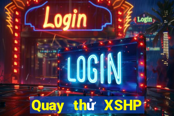 Quay thử XSHP ngày 22