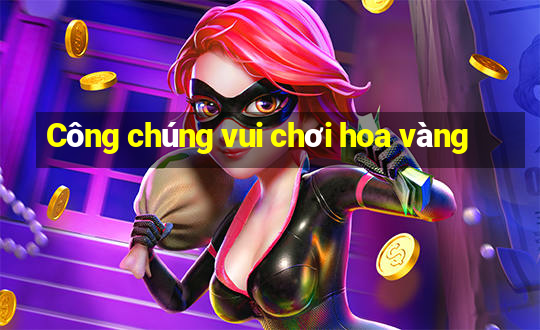 Công chúng vui chơi hoa vàng