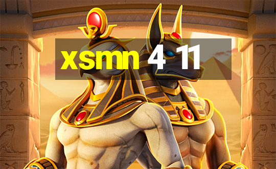 xsmn 4 11