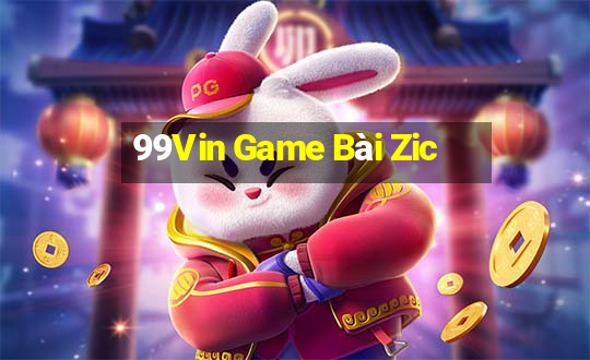 99Vin Game Bài Zic