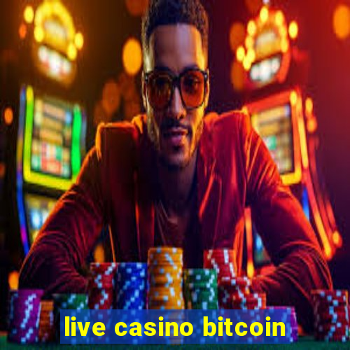 live casino bitcoin