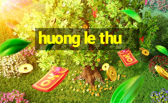 huong le thu