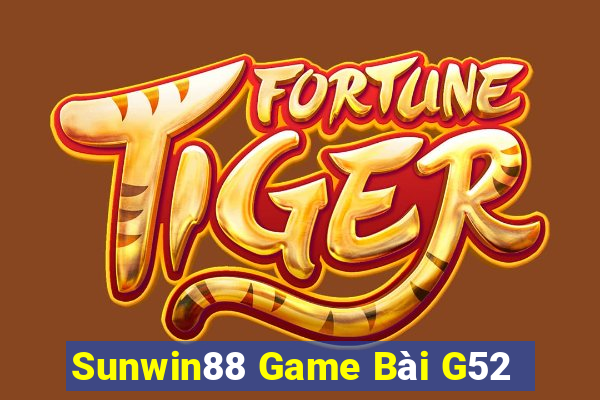 Sunwin88 Game Bài G52