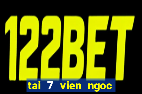 tai 7 vien ngoc rong 2.9