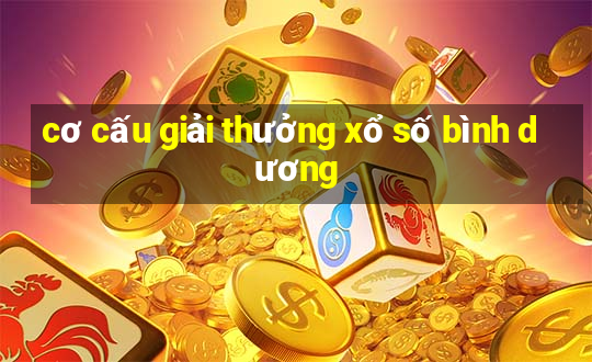 cơ cấu giải thưởng xổ số bình dương