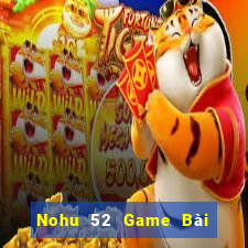 Nohu 52 Game Bài Uno Miễn Phí