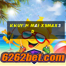 Khuyến Mãi Xsmax3d