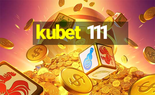 kubet 111