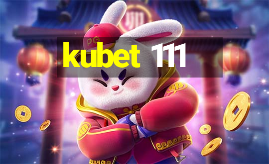 kubet 111