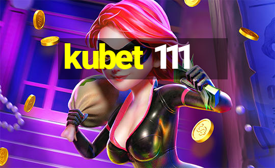 kubet 111