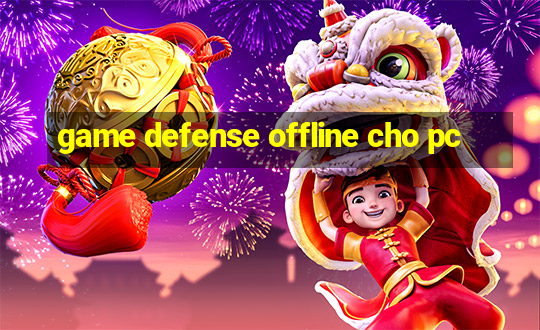 game defense offline cho pc