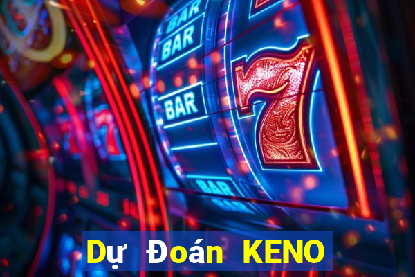 Dự Đoán KENO ngày 24