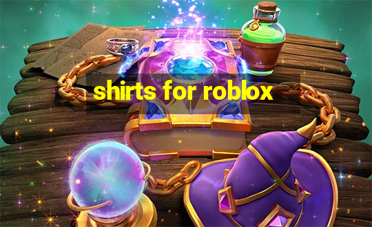 shirts for roblox