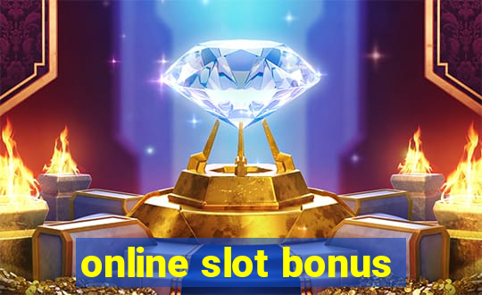 online slot bonus