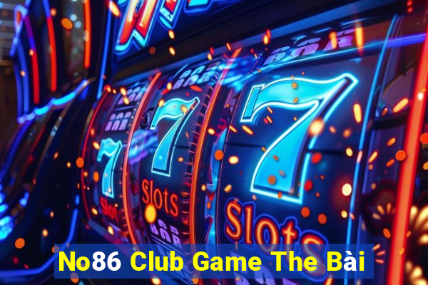 No86 Club Game The Bài