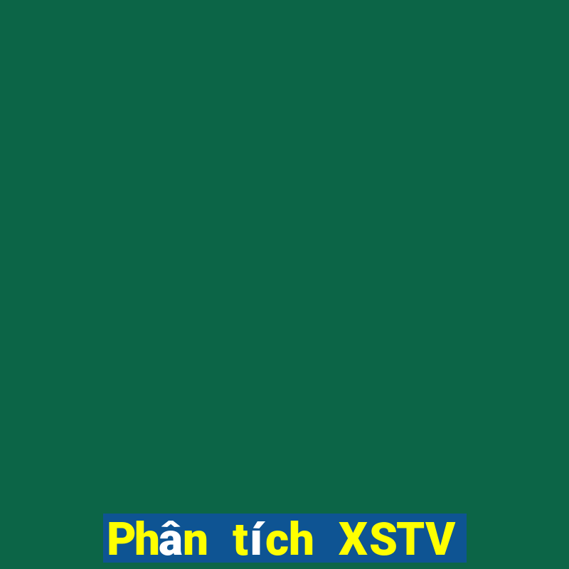 Phân tích XSTV ngày 30