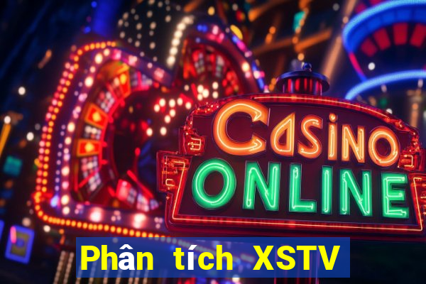 Phân tích XSTV ngày 30