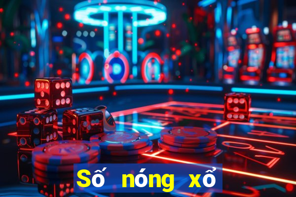 Số nóng xổ số thừa thiên huế