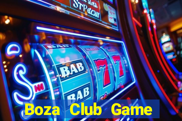 Boza Club Game Bài Trực Tuyến