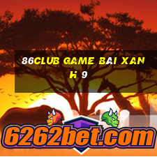 86Club Game Bài Xanh 9