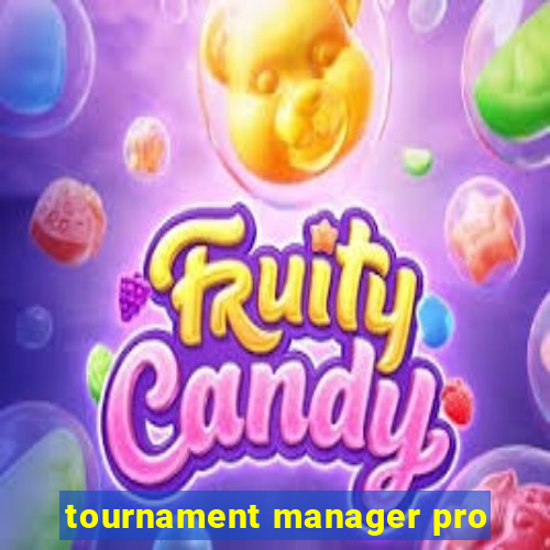 tournament manager pro