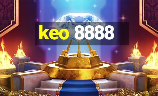 keo 8888