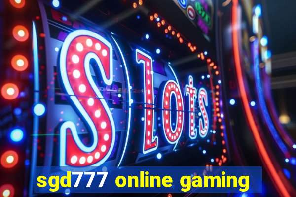 sgd777 online gaming