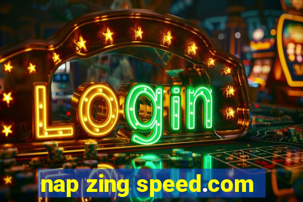 nap zing speed.com