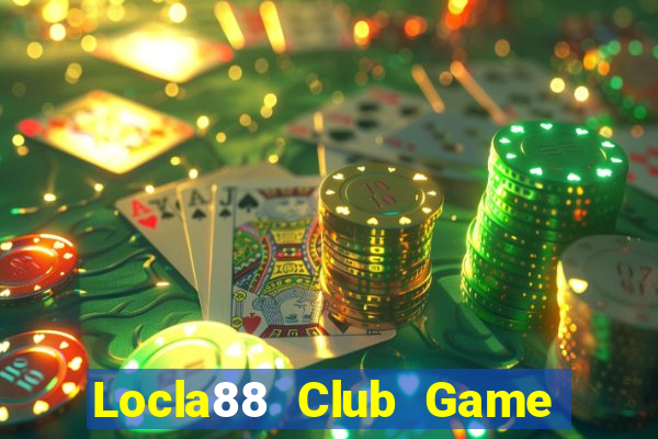 Locla88 Club Game Bài Mới