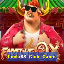 Locla88 Club Game Bài Mới