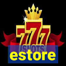 estore