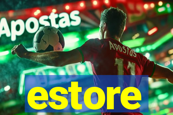 estore