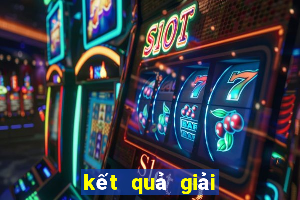 kết quả giải đặc biệt miền bắc